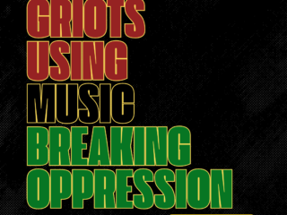 griotsusingmusicbreakingoppression